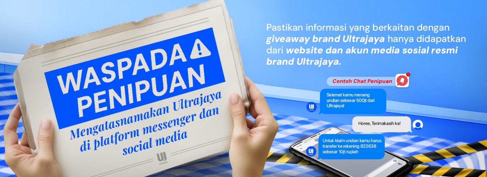Waspada Terhadap Penipuan yang Mengatasnamakan Ultrajaya